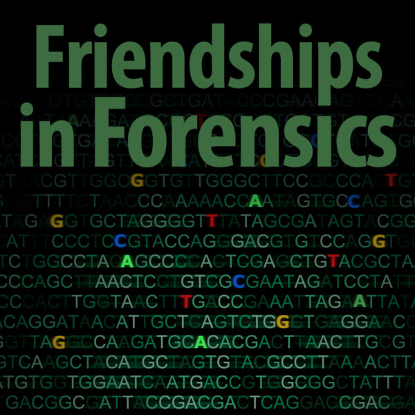 Thumbnail for news story titled "Friendships in Forensics"