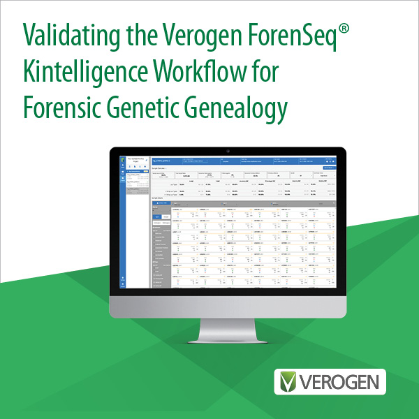 Photo of a computer monitor featuring DNA test results. Text reads "Validating the Verogen ForenSeq® Kintelligence Workflow for Forensic Genetic Genealogy." There is a Verogen logo in the bottom right corner.